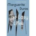 The Easy Life - Marguerite Duras, Kartoniert (TB)