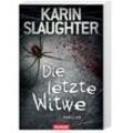 Die letzte Witwe / Georgia Bd. 7 - Karin Slaughter, Taschenbuch
