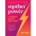 Mother Power - Poppy O'Neill, Kartoniert (TB)