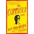 The Committed - Viet Thanh Nguyen, Kartoniert (TB)