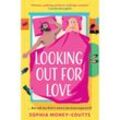 Looking Out For Love - Sophia Money-Coutts, Taschenbuch