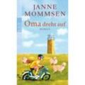 Oma dreht auf / Oma Imke Bd.3 - Janne Mommsen, Taschenbuch