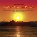 Mystical Eastern Beauty - Gomer Edwin Evans. (CD)