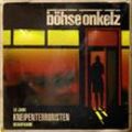 Kneipenterroristen (30 Jahre Kneipenterroristen - Neuaufnahme 2018) - Böhse Onkelz. (CD)