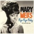 Bye Bye Baby + 4 Bonus Track (180g - Mary Wells. (LP)