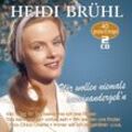 Wir wollen niemals auseinandergeh'n (2 CDs) - Heidi Bruehl. (CD)