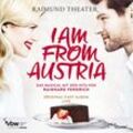 I Am From Austria – Original Cast Album Live - Original Cast Oesterreich. (CD)