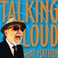 Talking Loud - Ajay Mathur. (CD)
