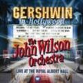 Gershwin In Hollywood (Live At The Royal Albert Hall) - John Wilson Orchestra. (CD)