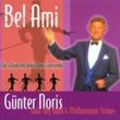 Bel Ami-Die Schönsten Deutschen Evergreens - Günter Gala Big Noris Band & Philharmonic Strings. (CD)