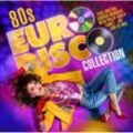 80S EURO DISCO COLLECTION - Various. (CD)