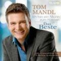 Ich bin ein Mann zum Küssen - Tom Mandl. (CD)