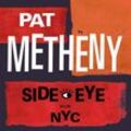 Side-Eye Nyc (V1.Iv) - Pat Metheny. (LP)