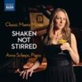 Classic Meets Movie-Shaken Not Stirred - Anna Scheps. (CD)