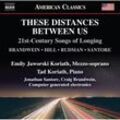These Distances Between Us - Emily Jaworski Koriath, Tad Koriath. (CD)