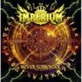 Never Surrender - Imperium. (CD)