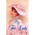 My Fair Lady - Alan Lerner, Frederick Loewe, Taschenbuch