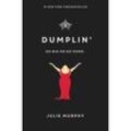 Dumplin' - Julie Murphy, Gebunden