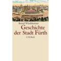 Geschichte der Stadt Fürth - Bernd Windsheimer, Gebunden
