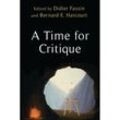 A Time for Critique, Kartoniert (TB)