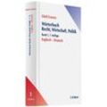 Wörterbuch Recht, Wirtschaft & Politik Band 1: Englisch - Deutsch.Bd.1 - Clara Erika Dietl, Egon Lorenz, Gebunden