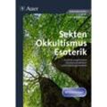 Sekten, Okkultismus, Esoterik - Andreas Hausotter, Kartoniert (TB)