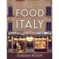 The Food of Italy - Claudia Roden, Gebunden