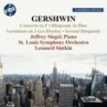 Concerto In F/Rhapsody In Blue/+ - Jeffrey Siegel, Leonard Slatkin, St.Louis So. (CD)