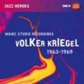 Volker Kriegel-Mainz Studio Recordings - Volker Kriegel, Helmut Kampe, Dieter Matschoss. (CD)