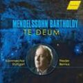 Mendelssohn Bartholdy-Te Deum/Frieder Bernius - F. Bernius, Kammerchor Stuttgart. (CD)
