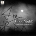 Good Night! - Bertrand Chamayou. (CD)