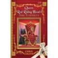 The Land of Stories: Queen Red Riding Hood's Guide to Royalty - Chris Colfer, Kartoniert (TB)