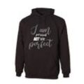 G-graphics Hoodie I am proud not to be perfect mit trendigem Frontprint