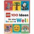 LEGO® 100 Ideen für eine bessere Welt