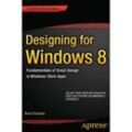 Designing for Windows 8 - Brent Schooley, Kartoniert (TB)
