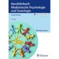 Kurzlehrbuch Medizinische Psychologie und Soziologie - Henrik Kessler, Kartoniert (TB)