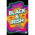 Black and Irish - Black and Irish, Kartoniert (TB)