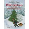 Pelle zieht aus und andere Weihnachtsgeschichten - Astrid Lindgren, Gebunden