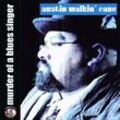 Murder Of A Blues Singer (Cd Digipak) - Austin Walkin' Cane. (CD)