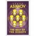The Rest of the Robots - Isaac Asimov, Taschenbuch