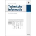 Technische Informatik - Bernd Becker, Paul Molitor, Gebunden