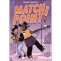 Match Point! - Maddie Gallegos, Taschenbuch