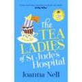The Tea Ladies of St Jude's Hospital - Joanna Nell, Taschenbuch