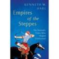 Empires of the Steppes - Kenneth W. Harl, Kartoniert (TB)