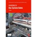 Handbuch Das System Bahn, Kartoniert (TB)