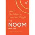 The Noom Mindset - Inc. Noom, Kartoniert (TB)