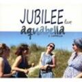Jubilee Live - Aquabella. (CD)