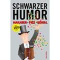 Schwarzer Humor - Peter Waldbauer, Gebunden