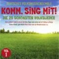 Komm, sing mit! - Die 25 Schönsten Volkslieder 1 - Deutsches Volksmusikensemble. (CD)
