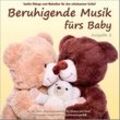 Beruhigende Musik fürs Baby 2 - Sanfte Klänge und Melodien für den erholsamen Schlaf - Electric Air Project. (CD)
